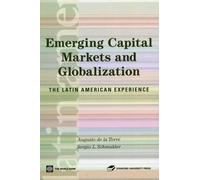 Augusto De La Torre Sergio Sch Emerging Capital Markets and Globali (Tascabile)