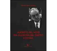 Augusto Del Noce tra filosofia del diritto e storia