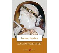 Augusto figlio di Dio - Canfora Luciano