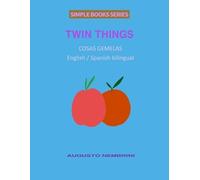 Augusto Nembrini Twin Things (English and Spanish Bilingual) (Tascabile)