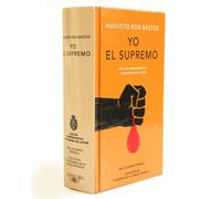 Augusto Roa Bas Yo el supremo (Edición conmemorativa de la RA (Copertina rigida)
