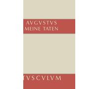 Augustus Meine Taten - Res gestae divi Augusti (Copertina rigida)