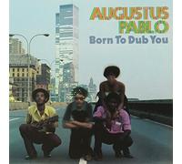 Augustus Pablo Born to Dub You (Vinyl LP) 12" Album