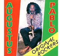 Augustus Pablo - Original Rockers (Deluxe Edt.)