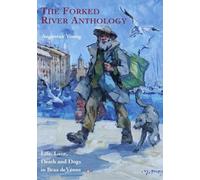 Augustus Young The Forked River Anthology (Tascabile)