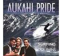 Aukahi Pride - Surfing With the Dolphins