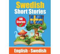 Auke de Haan Short Stories in Swedish English and Swedish Stories Si (Tascabile)