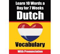 Auke de Haan Sk Dutch Vocabulary Builder Learn 10 Words a Day for 7 (Tascabile)