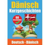 Auke de Haan Sk Kurzgeschichten auf Dänisch Dänisch und Deutsch Neb (Tascabile)