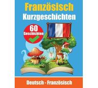 Auke de Haan Sk Kurzgeschichten auf Franzsisch Franzsisch und Deut (Tascabile)