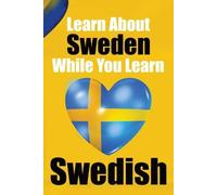 Auke de Haan Sk Learn 50 Things You Didn't About Sweden While You Le (Tascabile)