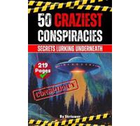 Auke de Haan The 50 Craziest Conspiracies (Tascabile) Conspiracy Books
