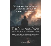 Auke Skriuwer Com The Vietnam War Through Vietnamese Eyes (Tascabile)