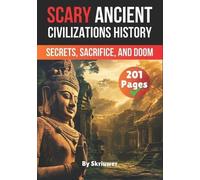 Auke Yahia Fathy Jennifer Jos Scary Ancient Civilizations History Fa (Tascabile)