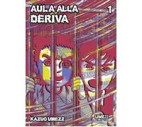 AULA ALLA DERIVA VOL.1 - STAR COMICS