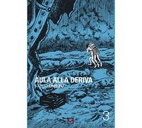 Aula alla deriva vol. 3