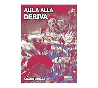 AULA ALLA DERIVA VOL.4 - STAR COMICS