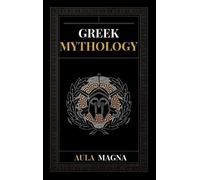 Aula Magna Greek Mythology (Copertina rigida)