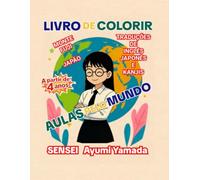 AULAS PELO MUNDO - Livro de colorir infantil: Monte Fuji Japão
