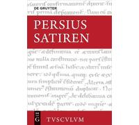 Aules Persius Satiren (Copertina rigida) Sammlung Tusculum