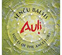 Auli Sencu Balsis: Voices of the Ancestors (CD) Album