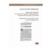 Aulo Giano Parrasio. Quaesita per epistolam. Le epistole non comprese nella reda