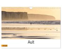 Ault aux portes de la Baie de Somme (Calendrier mural 2026 DIN A4 vertical), CALVENDO calendrier mensuel: Ault, une ville remarquable aux portes de la Baie de Somme