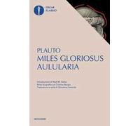 Aulularia-Miles gloriosus. Testo latino a fronte