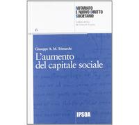 Aumento Del Capitale Sociale (L')