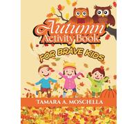 Aumntumn Activity Book: Autumn Activity and Coloring Pages for Kids