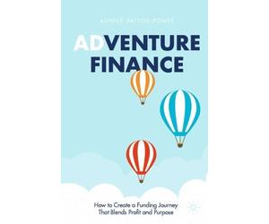 Aunnie Patton Power Adventure Finance (Tascabile)