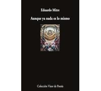 Aunque ya nada es lo mismo