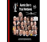 Auntie Bev's Trial Notebook: The Karen Read Trial