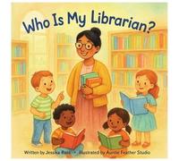 Auntie Feather Studio Jessika Ross Who Is My Librarian? (Tascabile)