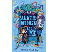 Auntie Medusa and Me