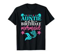Auntie Of The Birthday Mermaid Family Matching Party Squad Maglietta
