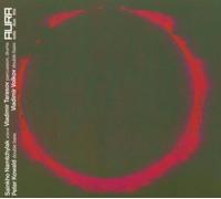 Aura by Sainkho Namtchylak (2004-09-28)