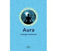 Aura. Energia luminosa