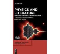 Aura Heydenreich Physics and Literature (Copertina rigida)