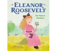 Aura Lewis Helaine Becker Eleanor Roosevelt (Copertina rigida)