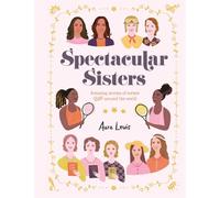 Aura Lewis Spectacular Sisters (Copertina rigida)