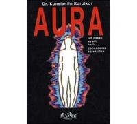 Aura. Un passo avanti nella conoscenza scientifica