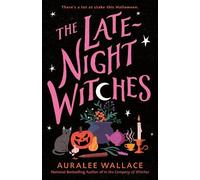 Auralee Wallace The Late-Night Witches (Tascabile)