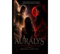 AURALYS: La gardienne des passages