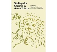 Aurand Harris Six Plays for Children (Tascabile)