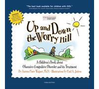 Aureen Pinto Wagner Up and Down the Worry Hill (Tascabile)