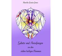 Aurelia Louise Jon Gebete und Anrufungen zu den sieben Flamm (Copertina rigida)