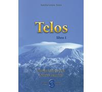 Aurelia Louise Jones T E L O S libro 1 (Tascabile)