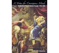 Aurelian Craiutu A Virtue for Courageous Minds (Tascabile)
