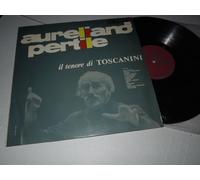 Aureliano Pertile Aureliano Pertile Il Tenore Di Toscanini Vinyl